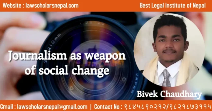 Journalism - Bivek Chaudhary